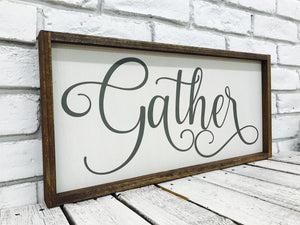 Wooden Farmhouse Sign "Gather"