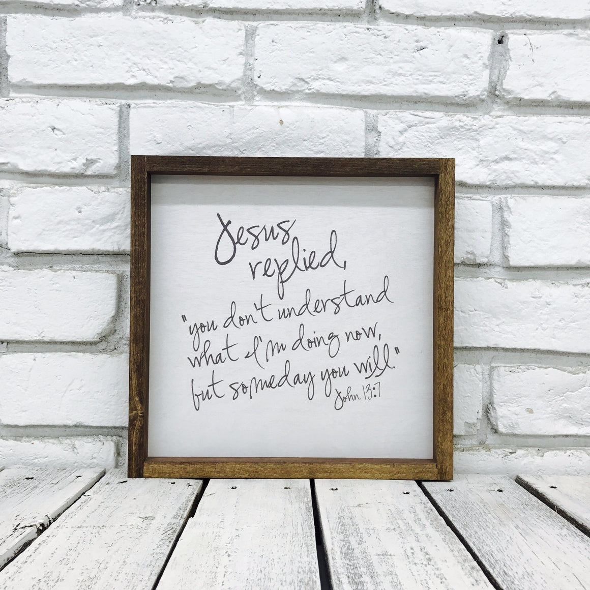 "Jesus Replied" Wooden Farmhouse Decor Sign