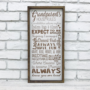 "Grandma and Grandpa's House Rules" Wooden Sign