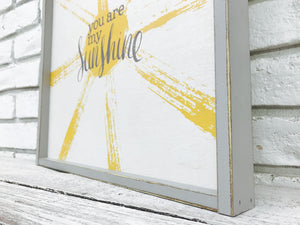 "You Are My Sunshine" Wooden Sign