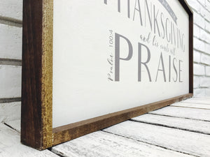 "Enter His Gates with Thanksgiving..." Wooden Sign