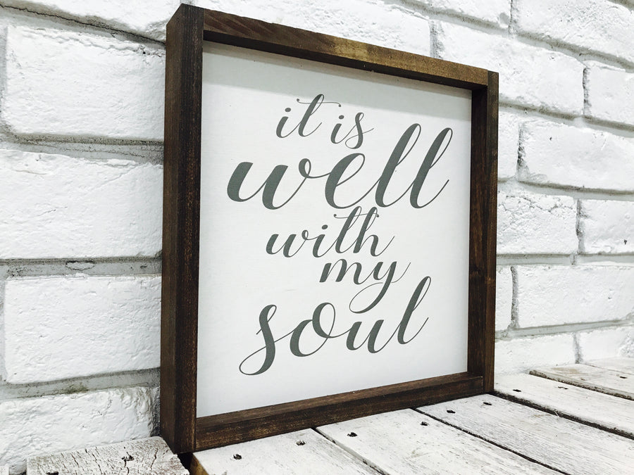 "It is Well with My Soul" Wooden Sign