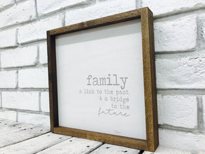 "Family a Link to The Past..." Wooden Sign