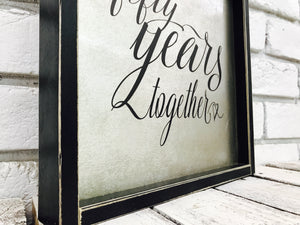 "Fifty Years Together" Golden Anniversary Tin Sign