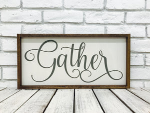 Wooden Farmhouse Sign "Gather"