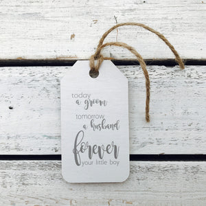 "Today A Groom" Gift Tag