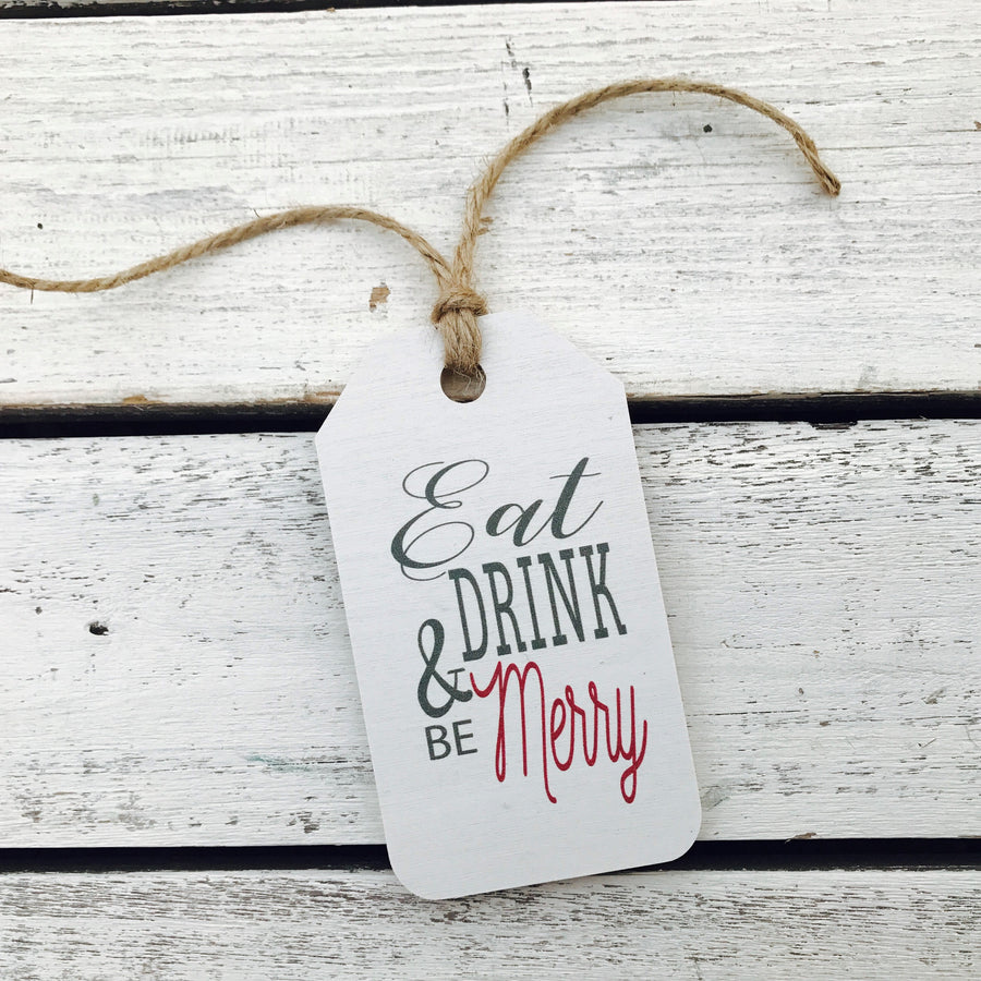 "Eat Drink and Be Merry" Gift Tag