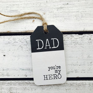"Dad You're my Hero" Gift Tag