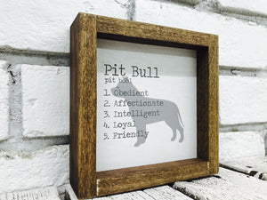 Pit Bull Dog Wooden Sign