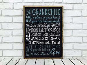 "Grandchildren Fill a Place in Your Heart" Wooden Sign